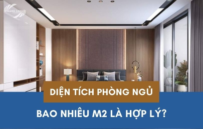 Diện Tích Phòng Ngủ Bao Nhiêu M2 Là Hợp Lý? Bật Mí Diện Tích Tiêu Chuẩn