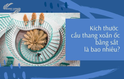 Kích Thước Cầu Thang Xoắn Ốc Bằng Sắt Tiêu Chuẩn Cho Nhà Việt