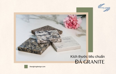 Kích Thước Khổ Đá Granite Tiêu Chuẩn