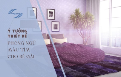 3 Ý Tưởng Thiết Kế Phòng Ngủ Màu Tím Cho Bé Gái Xu Hướng Mới Nhất