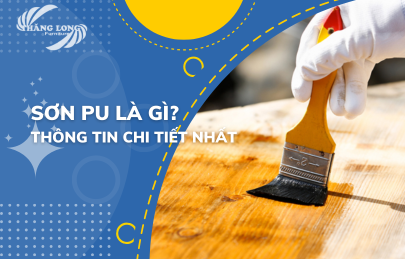Sơn Pu Là Gì? Tất Tần Tật Về Sơn Pu Chi Tiết Đầy Đủ Nhất