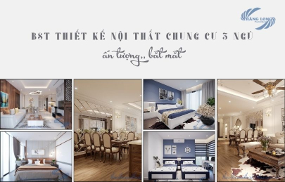 Tuyển Chọn 5 Mẫu Thiết Kế Nội Thất Chung Cư 3 Phòng Ngủ Ấn Tượng Nhất
