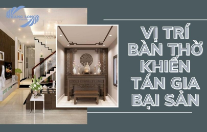 9 Vị Trí Đặt Bàn Thờ Trong Nhà Ống Khiến Gia Đình Tán Gia Bại Sản
